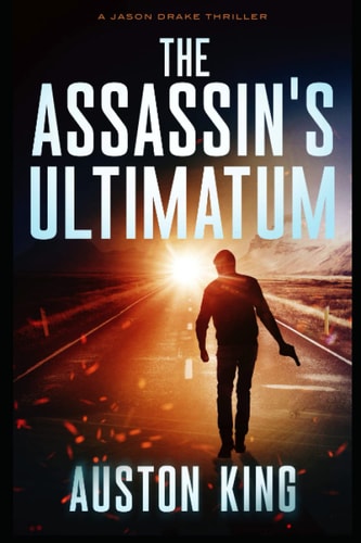 The Assassin's Ultimatum CIA Assassin