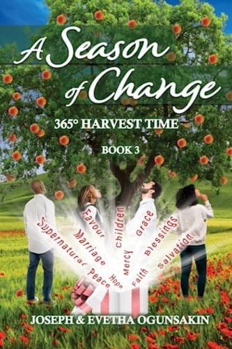 A Season of Change-365 Degrees Harvest Time