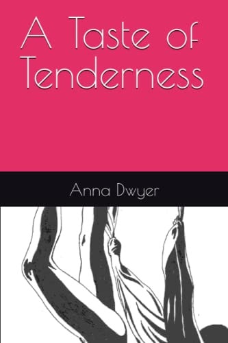 A Taste of Tenderness