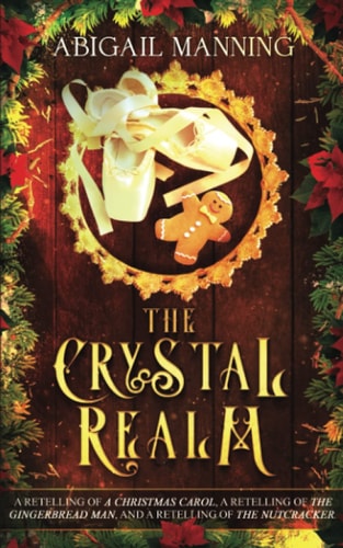 The Crystal Realm A Collection of Retold Christmas Tales