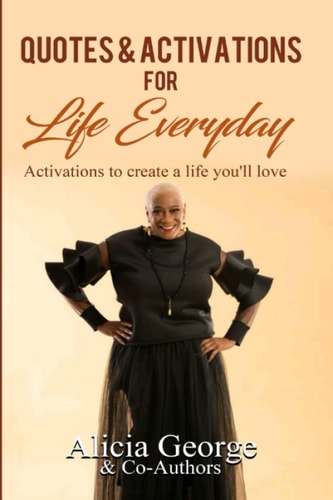 Quotes & Activations For Life Everyday Activations to Create a Life You'll Love