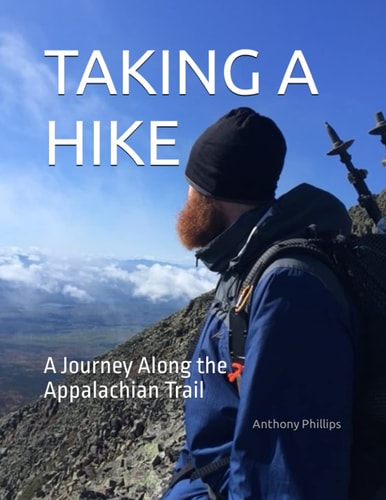Taking a Hike A Journey Along the Appalachian Trail