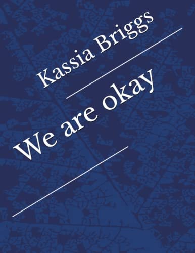 We are Okay