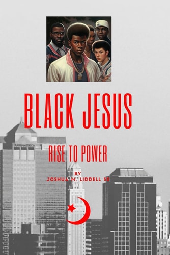 Black Jesus Rise To Power