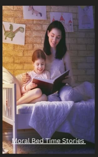 Moral Bed Time Stories