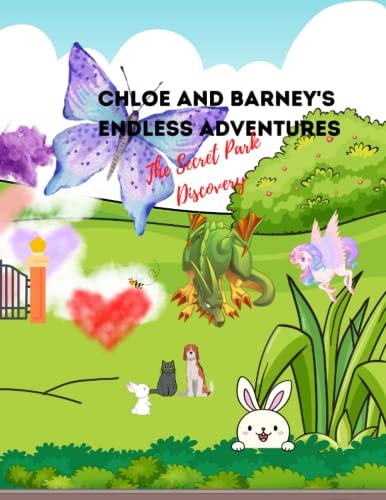 Chloe and Barney's Endless Adventures The Secret Park