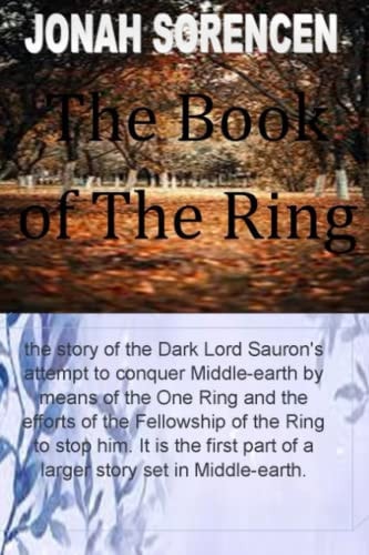 The Book of the Ring The Short Story of the Dark Lord