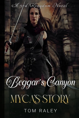 Beggar's Canyon Myca's Story