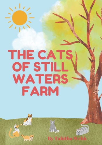 The Cats of Still Waters Farm
