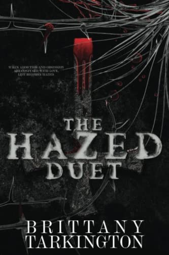 The Hazed Duet