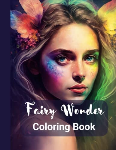 Magical Fairy Friends A Coloring Book For Adults: Relaxation with Enchanting Fairies