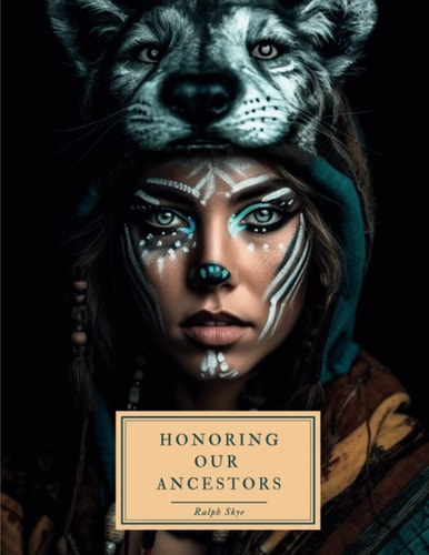 Honoring Our Ancestors A Female Native American Coloring Book for Adults