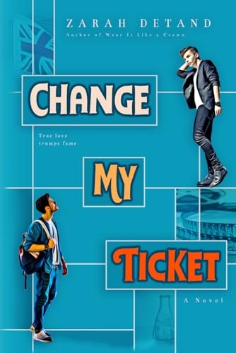 Change My Ticket A MM Famous Meets Non-Famous Romance