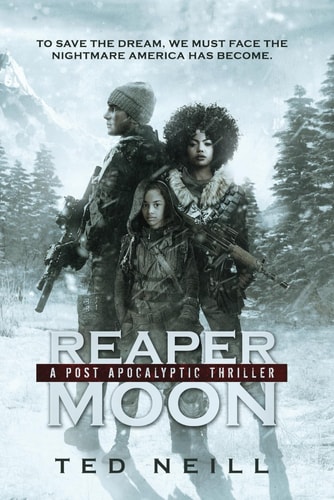 Reaper Moon (Omnibus, Volumes 1-7) A Post Apocalyptic Thriller