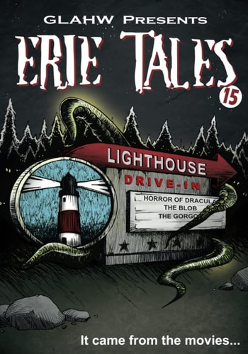 Erie Tales 15 It Came from the Movies