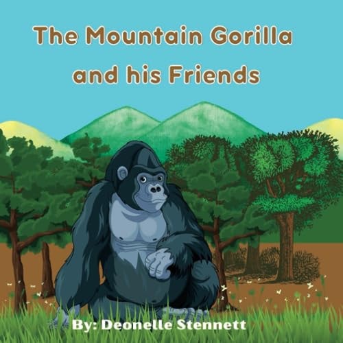 The Mountain Gorilla and His Friends