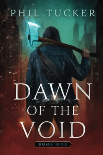 Dawn of the Void Book 1 A LitRPG Apocalypse Series