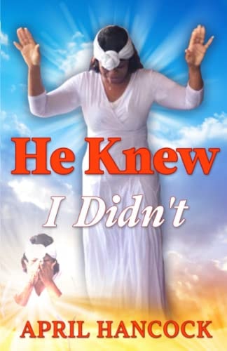 He Knew I Didn't