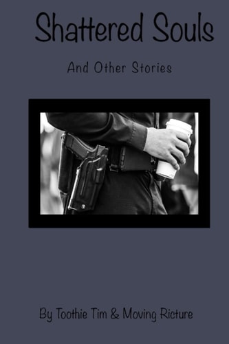 Shattered Souls & Other Stories