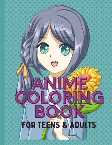 Anime Coloring Book For Teens and Adults 52 Beautiful Japanese Anime