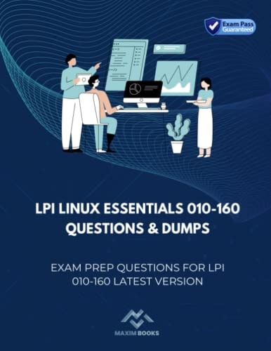 LPI Linux Essentials 010-160 Questions & Dumps Exam Prep Questions for LPI 010-160 Latest Version