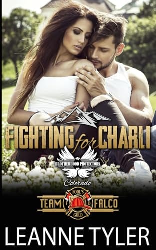 Fighting for Charli Brotherhood Protectors World