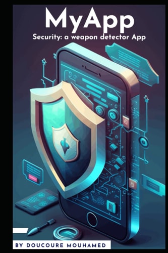 My App Security: a Weapon Detector App