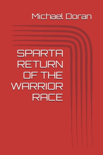 SPARTA RETURN OF THE WARRIOR RACE.