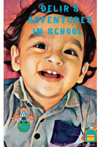 Delir's Adventures in School The Power Of Determination