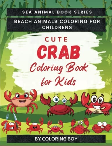 Cute Crab Coloring Book For Kids Nimals Coloring For Childrens