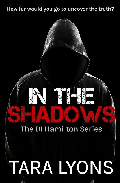 In the Shadows: (The DI Hamilton Series Book 1)