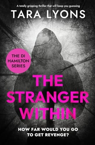 The Stranger Within (The DI Hamilton Series Book 4)