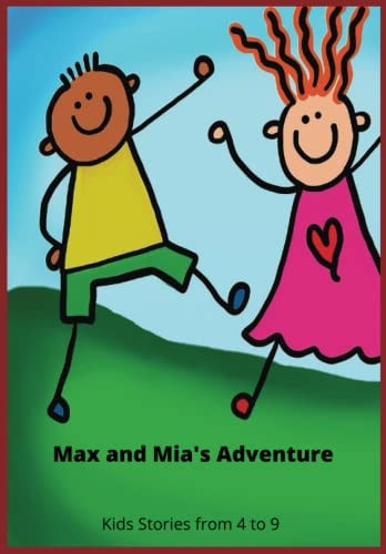 Max and Mia's Adventure