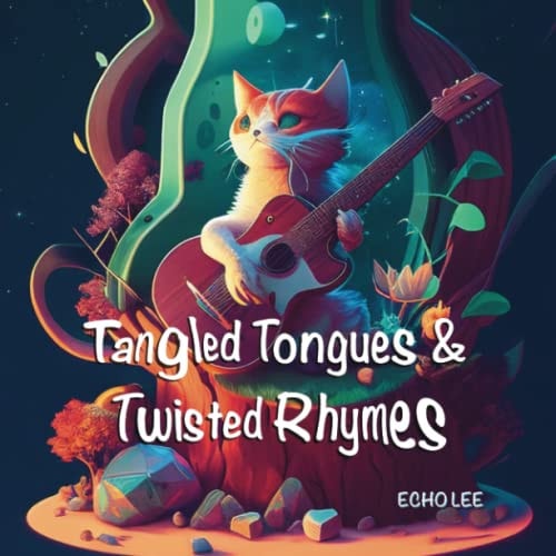 Tangled Tongues & Twisted Rhymes Exploring the Art of Verbal Mastery in the World of Poetry