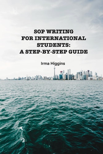 Sop Writing for International Students A Step-By-Step Guide