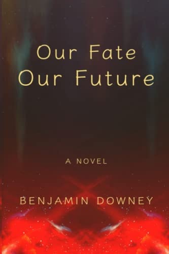 Our Fate Our Future