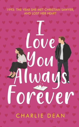 I Love You, Always, Forever