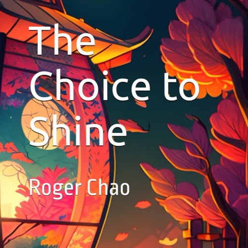 The Choice to Shine