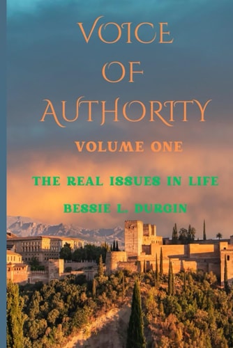 Voice Of Authority The Real Issues In Life