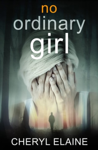 No Ordinary Girl Mind: Tainted. Body: Broken. Revenge; in Motion...