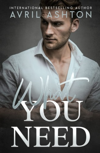 What You Need An Opposites Attract, Hurt/Comfort Gay Romance
