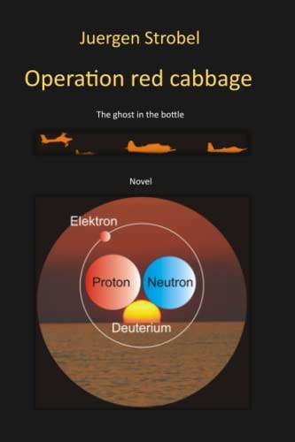 Operation Red Cabbage The Ghost in the Bottle