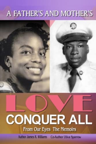 A Father's and Mother's Love Conquer All From Our Eyes