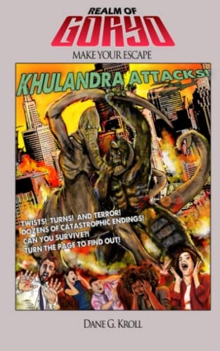 Realm of Goryo Khulandra Attacks!: Make Your Escape