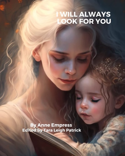 I Will Always Look For You