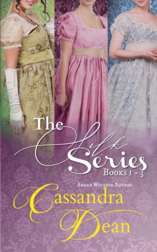 Silk Series Books 1-3 Silk & Scandal/Silk & Scorn/Silk & Scars