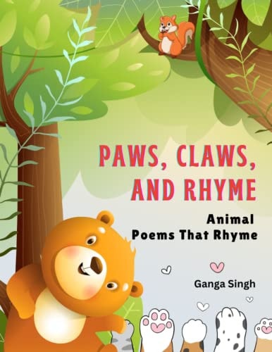 Paws, Claws, and Rhyme Animal Poems that Rhyme, Animal Poetry Book for Kids Aged 6-9
