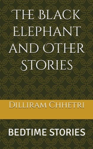 The Black Elephant and Other Stories Bedtime Stories