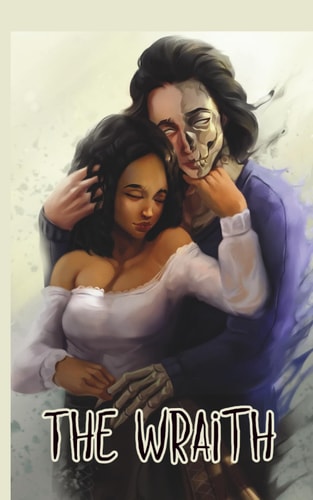 The Wraith A BWWM Dark Romance
