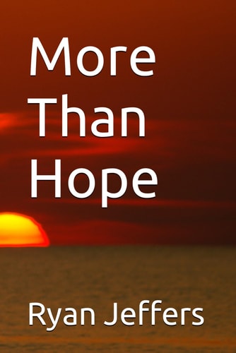 More Than Hope